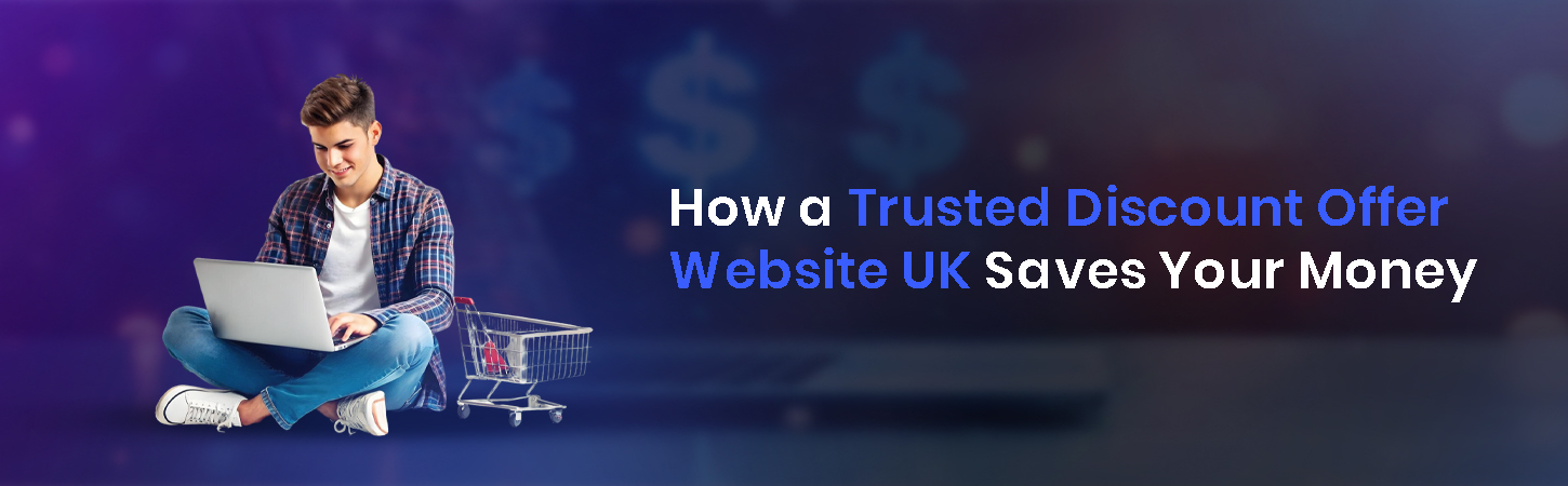 Trusted discount offer website UK